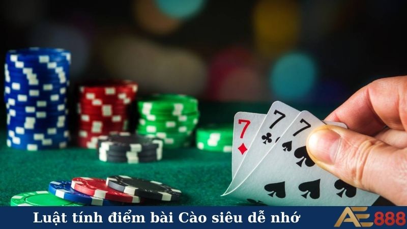 Luật tính điểm bài Cào siêu dễ nhớ