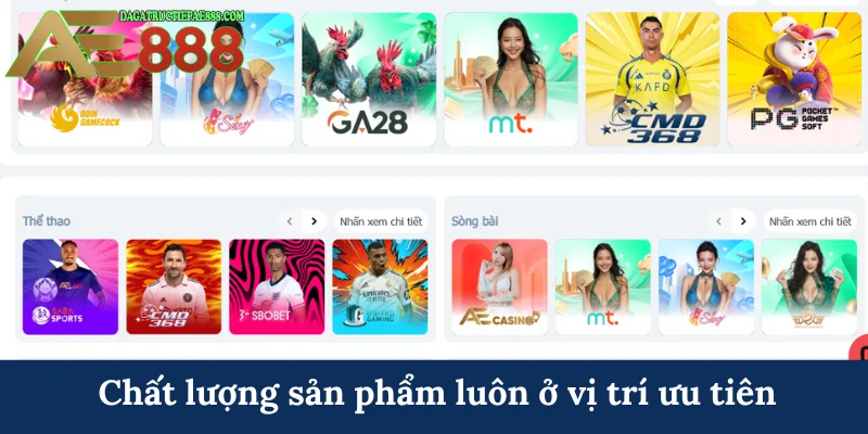 Chất lượng sản phẩm luôn ở vị trí ưu tiên