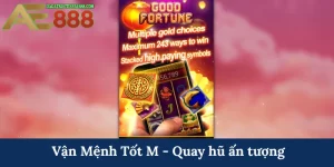 Vận Mệnh Tốt M